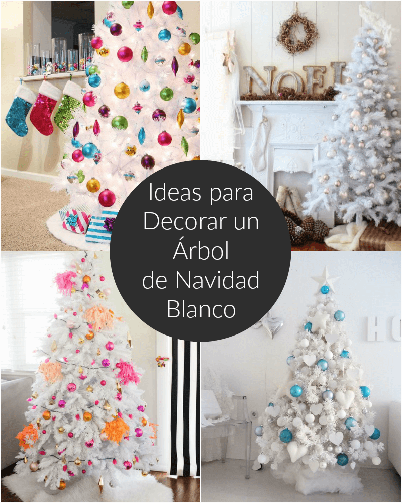 Barrio un millón Estribillo Ideas para decorar un árbol de Navidad blanco